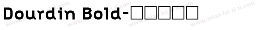 Dourdin Bold字体转换